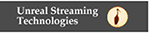 Unreal Media Technologies